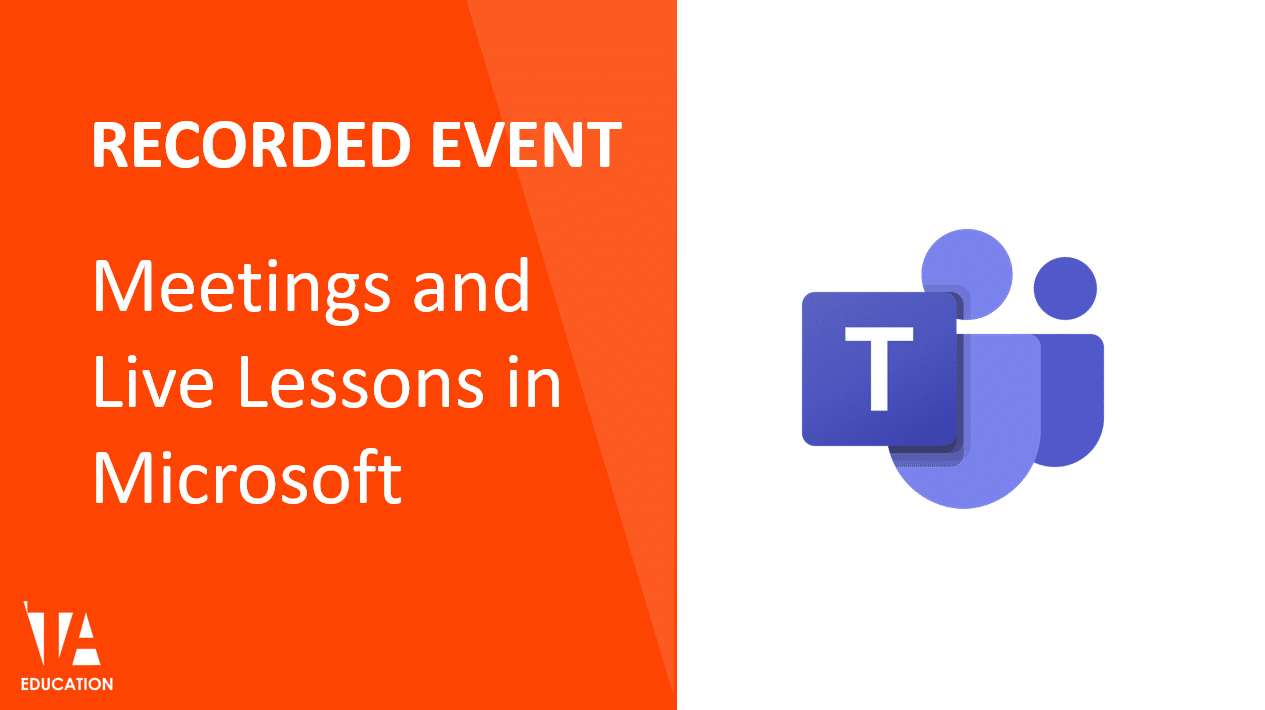 Meetings and Live Lessons in Microsoft Teams – Primary Goal On-Demand ...