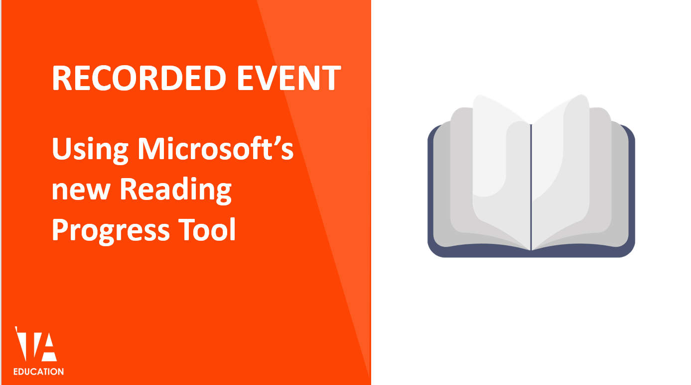 Using Microsoft’s new Reading Progress Tool Primary Goal OnDemand
